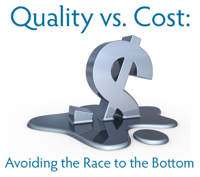 Quality vs. Cost